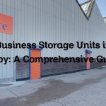 Business Storage Units in Kirby: A Comprehensive Guide