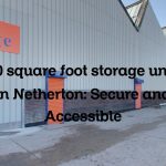 100 square foot storage units in Netherton: Secure and Accessible