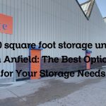 150 square foot storage units in Anfield: The Best Option for Your Storage Needs