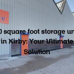 200 square foot storage units in Kirby: Your Ultimate Solution